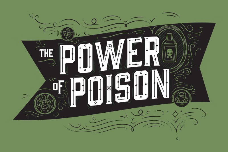 Poison and Power